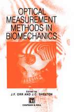 Optical Measurement Methods in Biomechanics