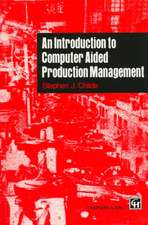 An Introduction to Computer Aided Production Management