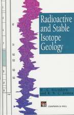 Radioactive and Stable Isotope Geology