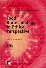 Food Biotechnology in Ethical Perspective