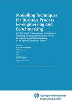 Modelling Techniques for Business Process Re-engineering and Benchmarking