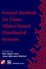 Formal Methods for Open Object-based Distributed Systems: Volume 1