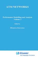 ATM Networks: Performance Modelling and Evaluation