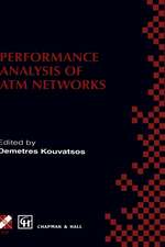 Performance Analysis of ATM Networks: IFIP TC6 WG6.3 / WG6.4 Fifth International Workshop on Performance Modelling and Evaluation of ATM Networks July 21–23, 1997, Ilkley, UK