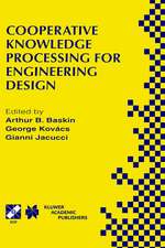 Cooperative Knowledge Processing for Engineering Design