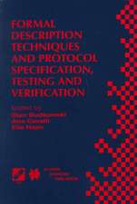 Formal Description Techniques and Protocol Specification, Testing and Verification: FORTE XI/PSTV XVIII’98 IFIP TC6 WG6.1 Joint International Conference on Formal Description Techniques for Distributed Systems and Communication Protocols (FORTE XI) and Protocol Specification, Testing and Verification (PSTV XVIII) 3–6 November 1998, Paris, France