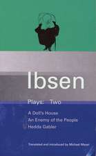 Ibsen, H: Ibsen Plays: 2