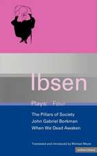 IBSEN PLAYS 4