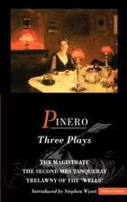 Pinero Three Plays