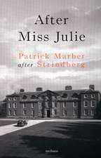 After Miss Julie