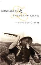 Bondagers & The Straw Chair