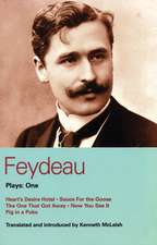 Feydeau Plays: 1