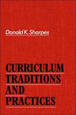 Curriculum Traditions and Practices