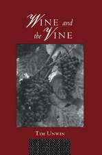 Wine and the Vine: An Historical Geography of Viticulture and the Wine Trade