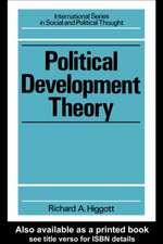 Political Development Theory: The Contemporary Debate