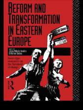 Reform and Transformation in Eastern Europe: Soviet-type Economics on the Threshold of Change