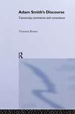 Adam Smith's Discourse: Canonicity, Commerce and Conscience