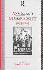 Nazism and German Society, 1933-1945