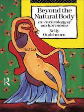 Beyond the Natural Body: An Archaeology of Sex Hormones