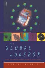 The Global Jukebox: The International Music Industry