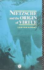 Nietzsche and the Origin of Virtue