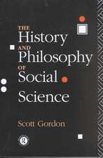 The History and Philosophy of Social Science