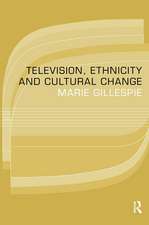 Television, Ethnicity and Cultural Change