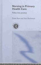 Nursing in Primary Health Care: Policy into Practice