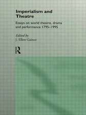 Imperialism and Theatre