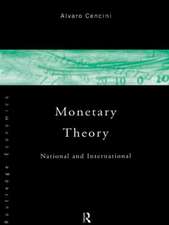 Monetary Theory: National and International