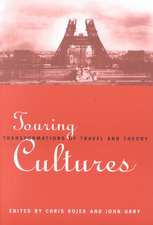 Touring Cultures: Transformations of Travel and Theory