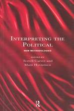 Interpreting the Political: New Methodologies