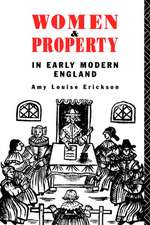 Women and Property: In Early Modern England