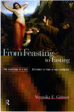 From Feasting To Fasting: The Evolution of a Sin
