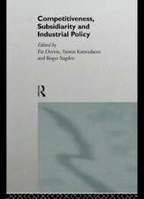 Competitiveness, Subsidiarity and Industrial Policy