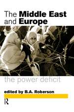 Middle East and Europe: The Power Deficit