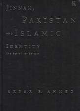 Jinnah, Pakistan and Islamic Identity: The Search for Saladin