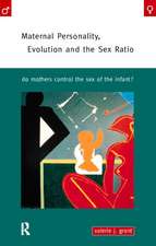 Maternal Personality, Evolution and the Sex Ratio: Do Mothers Control the Sex of the Infant?