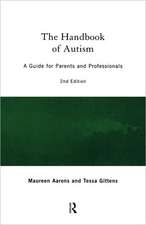 The Handbook of Autism