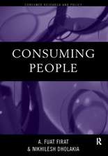 Consuming People: From Political Economy to Theatres of Consumption