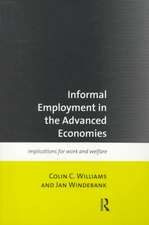 Informal Employment in Advanced Economies: Implications for Work and Welfare