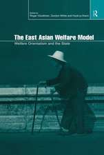 The East Asian Welfare Model: Welfare Orientalism and the State