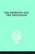 The Deprived and The Privileged: Personality Development in English Society