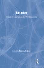 Taxation: Critical Perspectives on the World Economy