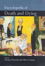 Encyclopedia of Death and Dying