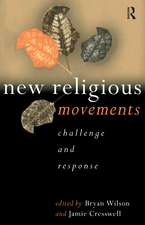 New Religious Movements: Challenge and Response