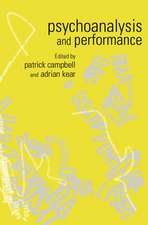 Psychoanalysis and Performance