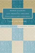 Women Pilgrims in Late Medieval England