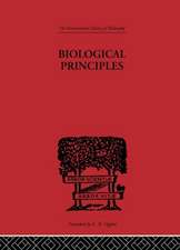 Biological Principles: A Critical Study