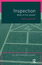 Inspection: What's In It for Schools?